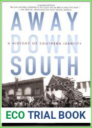 Away Down South: A History of Southern Identity
