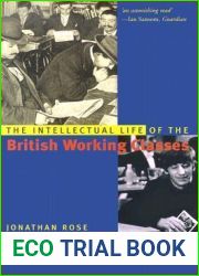 The Intellectual Life of the British Working Classes