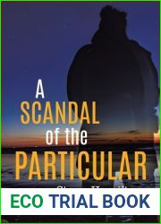 A Scandal of the Particular