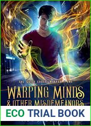 Warping Minds and Other Misdemeanors (The Guild Codex: Warped, #1)