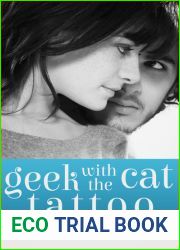 Geek with the Cat Tattoo (Cool Cats, #2)