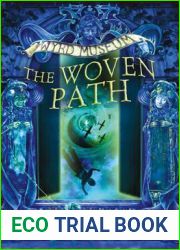The Woven Path (Tales from the Wyrd Museum, #1)