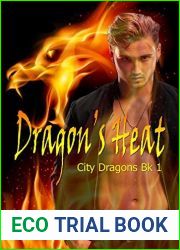 Dragon|s Heat (City Dragons, #1)