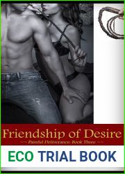 Friendship of Desire (Painful Deliverance, #3)