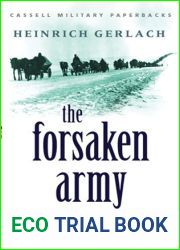 The Forsaken Army: The Great Novel of Stalingrad (Cassell Military Classics)
