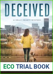 Deceived (A Kelly Pruett Mystery #3)