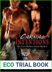 Carnal Intentions (Lost Shifters #4)