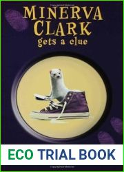 Minerva Clark Gets a Clue (Minerva Clark, #1)