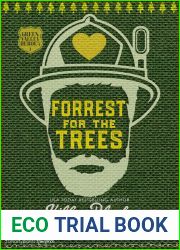 Forrest for the Trees (Green Valley Heroes, #1)