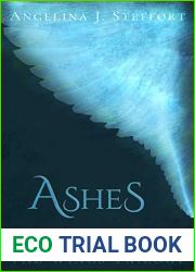 Ashes (The Wings Trilogy: Adam, #3)