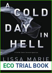 A Cold Day in Hell (Cold Case Investigation, #1)