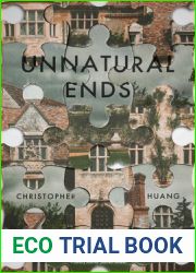 Unnatural Ends