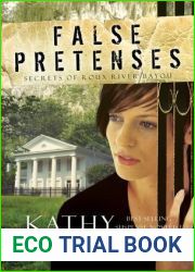 False Pretenses (Secrets of Roux River Bayou, #1)