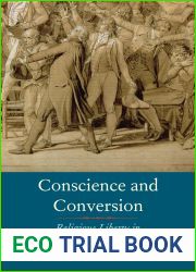 Conscience and Conversion: Religious Liberty in Post-Revolutionary France