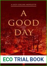 A Good Day (Lucy Collins #1)
