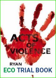 Acts of Violence