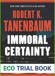 Immoral Certainty (Butch Karp #3)
