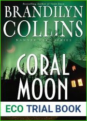 Coral Moon (Kanner Lake Series #2)
