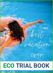 Best Vacation Ever