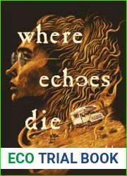 Where Echoes Die