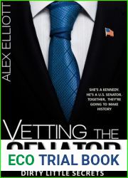 Vetting The Senator (Dirty Little Secrets, #2)