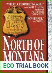 North of Montana (Ana Grey, #1)