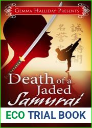 Death of a Jaded Samurai (Gilda Wright Mysteries #1)
