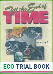 Till the End of Time (Alex Balfour, #3)