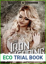 The Iron Wedding (The Adventures of Baron Von Monocle #4)