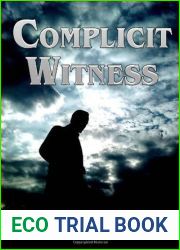 Complicit Witness