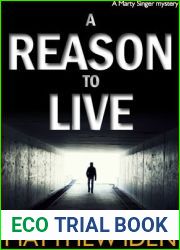 A Reason to Live (Marty Singer, #1)