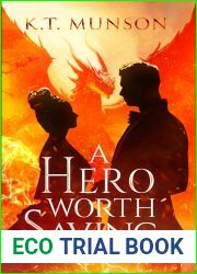 A Hero Worth Saving