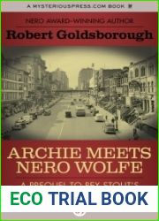 Archie Meets Nero Wolfe: A Prequel to Rex Stout|s Nero Wolfe Mysteries (Rex Stout|s Nero Wolfe Mysteries #8)