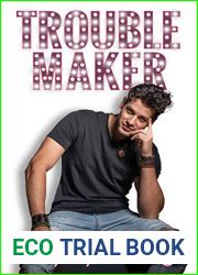 Troublemaker (Name in Lights, #3)