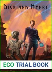 Dick and Henry: The Space Saga