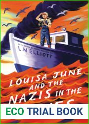Louisa June and the Nazis in the Waves