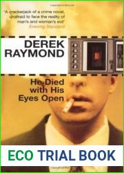 He Died With His Eyes Open