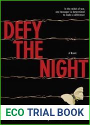 Defy the Night: A Novel