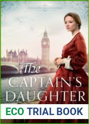 The Captain|s Daughter (London Beginnings, #1)