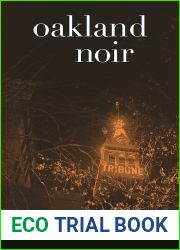 Oakland Noir (Akashic Noir)