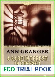 A Rare Interest In Corpses (Inspector Ben Ross #1)