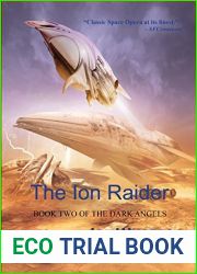 The Ion Raider (The Dark Angels, #2)