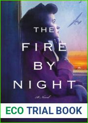 The Fire by Night