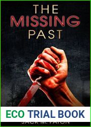 Crime Fiction: Murder: The Missing Past: Who Killed Who? (Mystery Thriller Suspense Shocking Serial Killer) (Police Procedurals Detective Investigate Family Relationships)