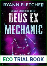 Deus Ex Mechanic (The Cricket Chronicles #1)