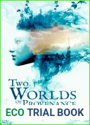 Two Worlds of Provenance (Two Worlds, #1)