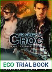 To Catch A Croc (Banded Brothers #2)