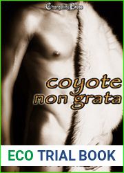 Coyote Non Grata (Coyotes of Yellowstone #1)