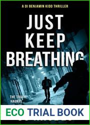 Just Keep Breathing (DI Benjamin Kidd #2)