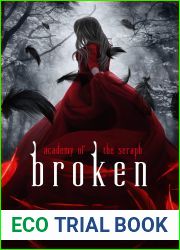 Broken (Academy of the Seraph #3)